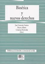BIOÉTICA Y NUEVOS DERECHOS