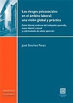 LOS RIESGOS PSICOSOCIALES EN EL ÁMBITO LABORAL