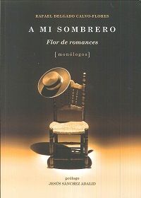 A MI SOMBRERO: FLOR DE ROMANCES