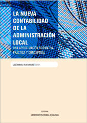 LA NUEVA CONTABILIDAD DE LA ADMINISTRACIÓN LOCAL. UNA APROXIMACIÓN NORMATIVA, PR