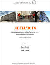 JORNADAS DE INNOVACIÓN DOCENTE ETSIT- EN HOMENAJE A ELVIRA BONET (JIDTEL 2014)