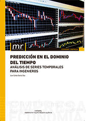 PREDICCIÓN EN EL DOMINIO DEL TIEMPO. ANÁLISIS DE SERIES TEMPORALES PARA INGENIER