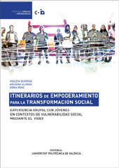 ITINERARIOS DE EMPODERAMIENTO PARA LA TRANSFORMACIÓN SOCIAL