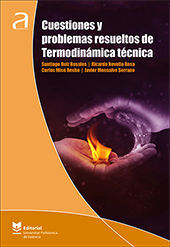 CUESTIONES Y PROBLEMAS RESUELTOS DE TERMODINÁMICA TÉCNICA