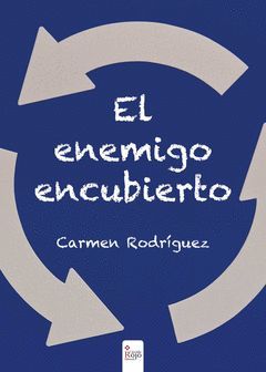 EL ENEMIGO ENCUBIERTO