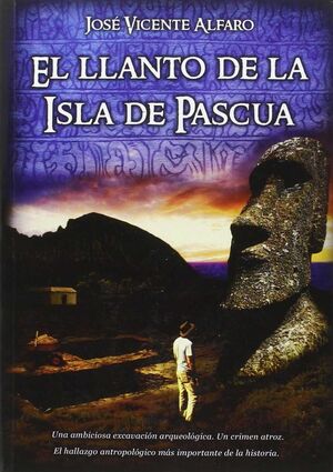 EL LLANTO DE LA ISLA DE PASCUA