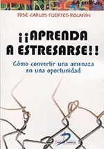 APRENDA A ESTRESARSE