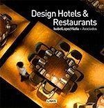 DESIGN HOTELS & RESTAURANTS