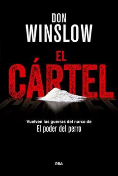 CARTEL,EL.AGENTE ART KELLER-002.PREMIO RBA DE NOVELA NEGRA 2015.RBA-DURA