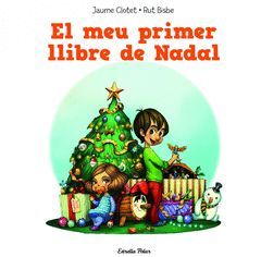 MEU PRIMER LLIBRE DE NADAL, EL.ESTRELLA POLAR-INF-RUST