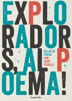 EXPLORADORS, AL POEMA! TALLER DE POESIA.ESTRELLA POLAR-RUST