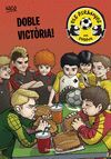 PIRANYES DEL FUTBOL-03.DOBLE VICTÒRIA!.ESTRELLA POLAR-INF-RUST