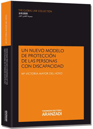 UN NUEVO MODELO DE PROTECCIÓN A LAS PERSONAS CON DISCAPACIDAD DESAMPARO, INTERVE