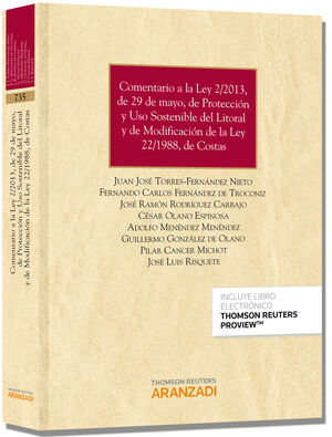 COMENTARIO A LA LEY 2/2013 DE 29 DE MAYO DE PROTECCIÓN Y USO SOSTENIBLE DEL LITO