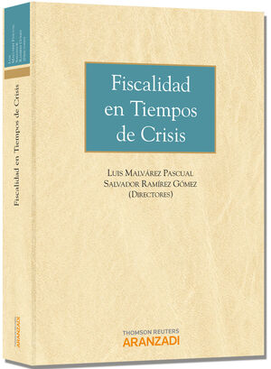 FISCALIDAD EN TIEMPOS DE CRISIS