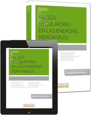 RIESGO REGULATORIO EN LAS ENERGÍAS RENOVABLES