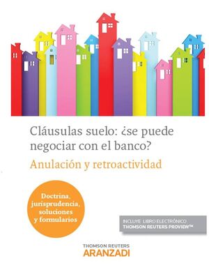 CLÁUSULA SUELO ¿SE PUEDE NEGOCIAR CON EL BANCO?