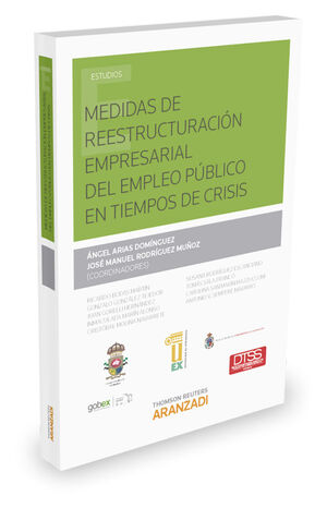 MEDIDAS DE REESTRUCTURACIÓN EMPRESARIAL DEL EMPLEO PÚBLICO EN TIEMPOS DE CRISIS