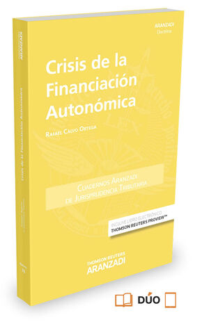 CRISIS DE LA FINANCIACIÓN AUTONÓMICA(DÚO)