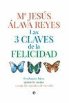 TRES CLAVES DE LA FELICIDAD, LAS.ESFERA-RUST