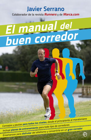 MANUAL DEL BUEN CORREDOR,EL.ESFERA-BOLS