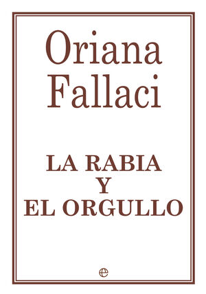 RABIA Y EL ORGULLO,LA.ESFERA-RUST