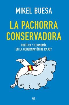 PACHORRA CONSERVADORA,LA
