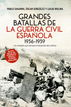 GRANDES BATALLAS DE LA GUERRA CIVIL