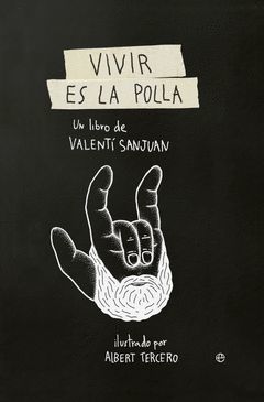 VIVIR ES LA POLLA.ESFERA