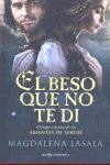 EL BESO QUE NO TE DI