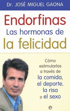 ENDORFINAS: LA HORMONA DE LA FELICIDAD.ESFERA