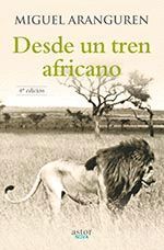 DESDE UN TREN AFRICANO 4ED