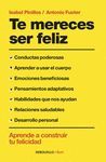 TE MERECES SER FELIZ.DEBOLSILLO-CLAVE
