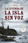 LEYENDA DE LA ISLA SIN VOZ,LA.DEBOLSILLO-1081
