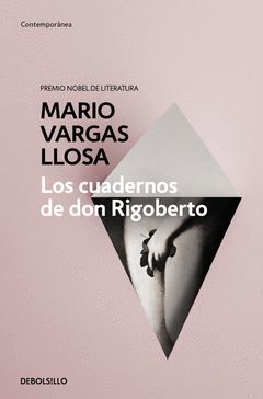 CUADERNOS DE DON RIGOBERTO, LOS