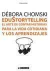 EDUSTORYTELLING.EL ARTE DE CONTAR HISTORIAS PARA LA VIDA COTIDIANA Y LOS APRENDIZAJES.UOC-RUST