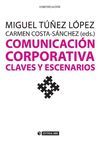 COMUNICACIÓN CORPORATIVA. CLAVES Y ESCENARIOS. UOC. RUST
