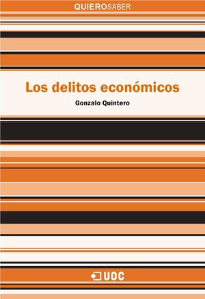 LOS DELITOS ECONÓMICOS