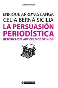 PERSUASION PERIODISTICA,LA.UOC-RUST