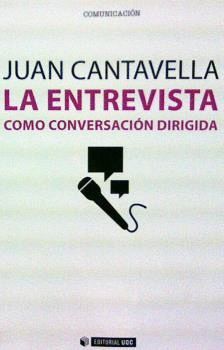 ENTREVISTA COMO CONVERSACION DIRIGIDA,LA