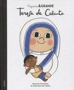 PEQUEÑA & GRANDE TERESA DE CALCUTA