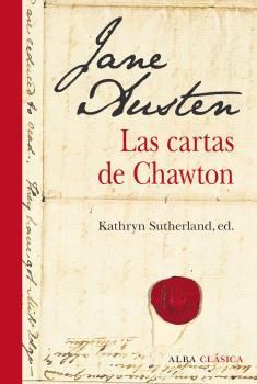 JANE AUSTEN. LAS CARTAS DE CHAWTON