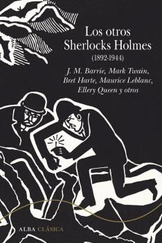 OTROS SHERLOCKS HOLMES (1892-1944), LOS