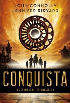 CONQUISTA.LAS CRÓNICAS DE LOS INVASORES-001.TUSQUETS-RUST