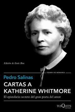 CARTAS A KATHERINE WHITMORE.TUSQUETS-RUST