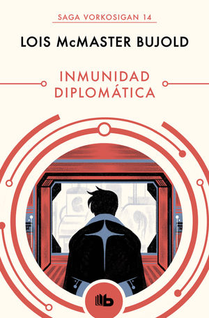 INMUNIDAD DIPLOMATICA (LAS AVENTURAS DE MILES VORKOSIGAN 14)