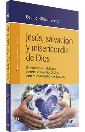 JESUS, SALVACION Y MISERICORDIA DE DIOS