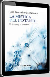 LA MÍSTICA DEL INSTANTE