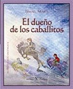 DUEÑO DE LOS CABALLITOS