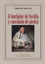 EL BURLADOR DE SEVILLA Y CONVIDADO DE PIEDRA